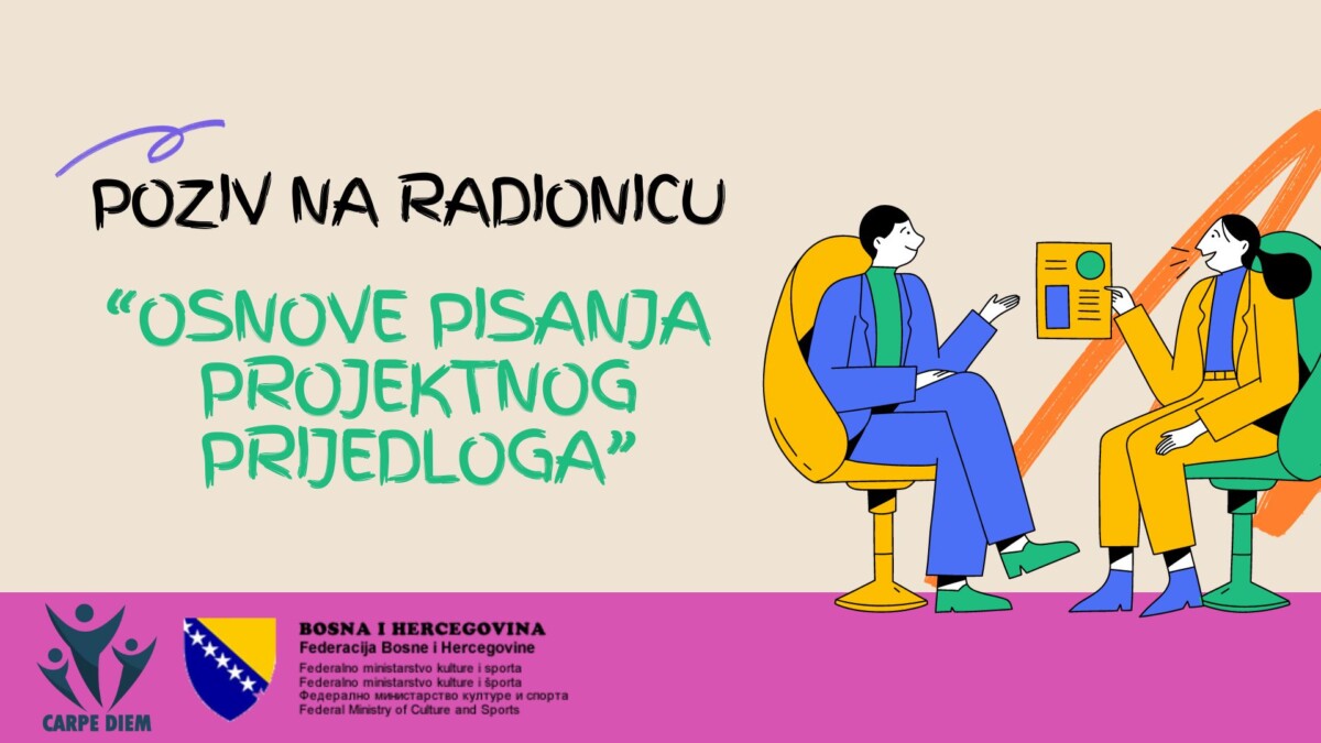 Poziv na radionicu “Osnove pisanja projektnog prijedloga”