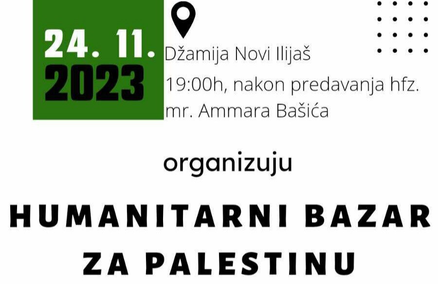 Mreža mladih Ilijaš i Aktiv žena ilijaških džemata organizuju humanitarni bazar za Palestinu