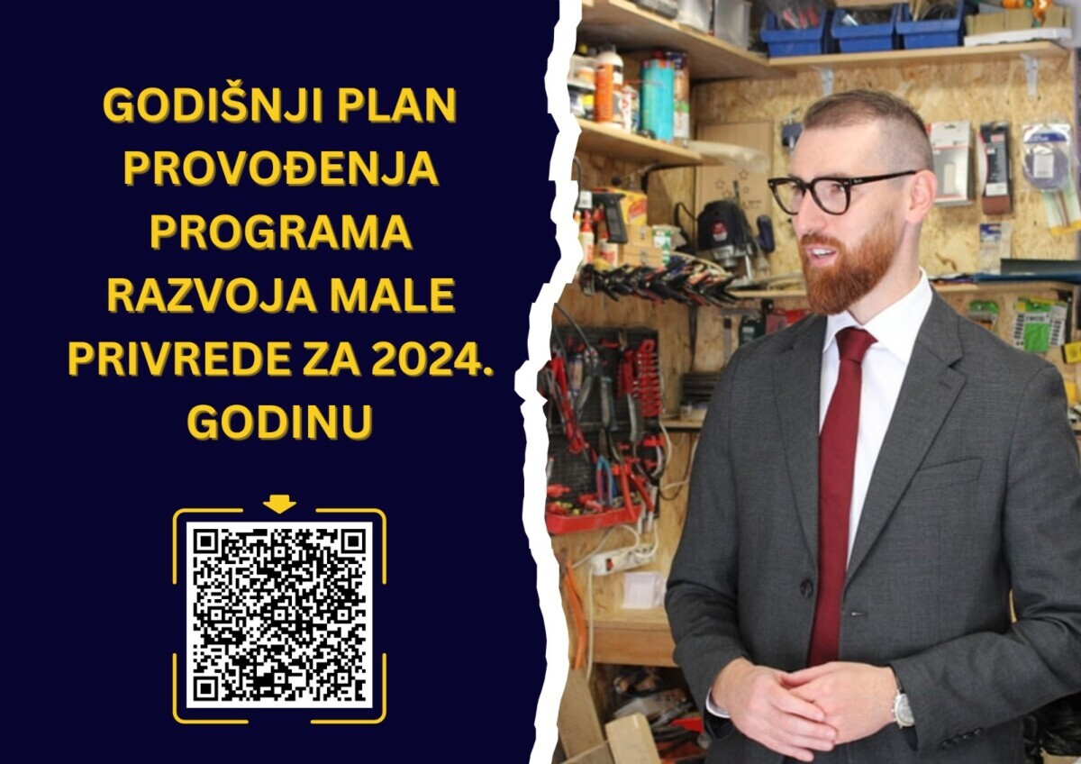 Prezentacija Godišnjeg plana provođenja Programa razvoja male privrede za 2024. godinu