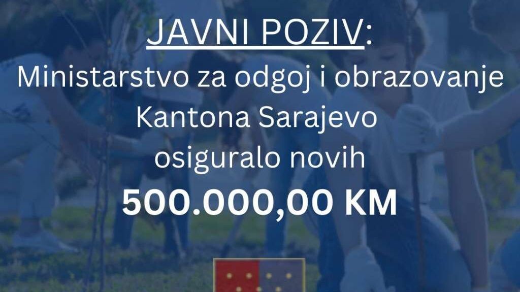 Ministarstvo za odgoj i obrazovanje KS osiguralo 500.000 KM za nove projekte