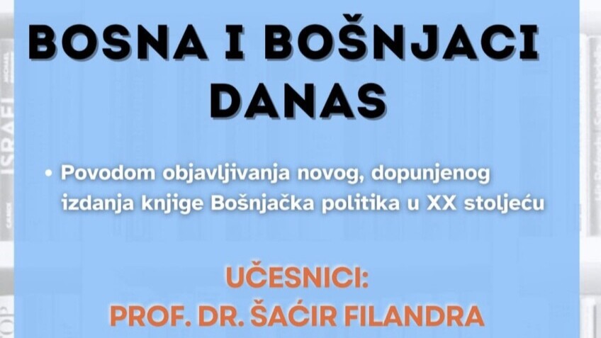 Sutra u Ilijašu Panel diskusija “Bosna i Bošnjaci danas”