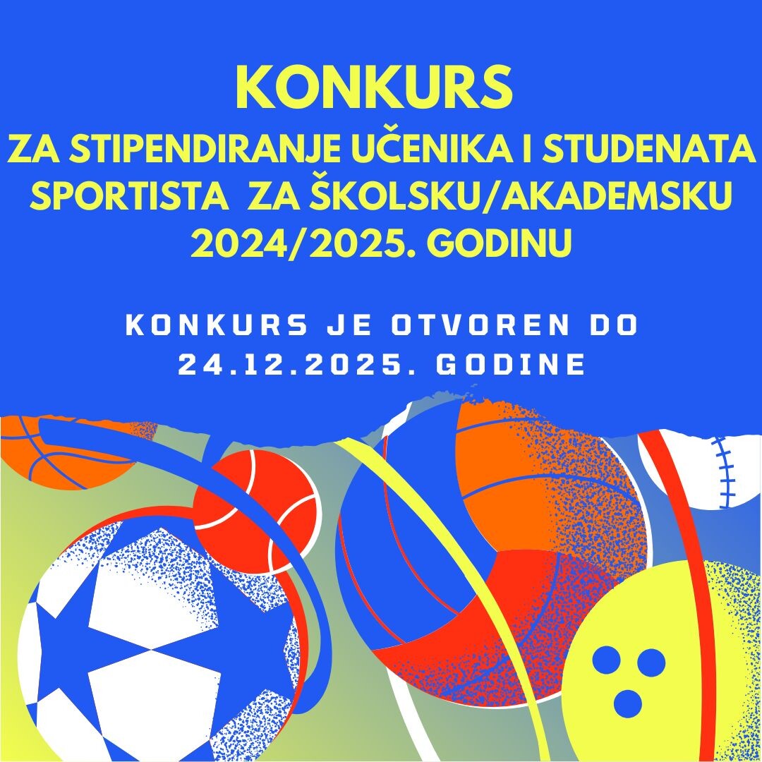 Konkurs za stipendiranje učenika i studenata sportista za školsku/akademsku 2024/2025. godinu