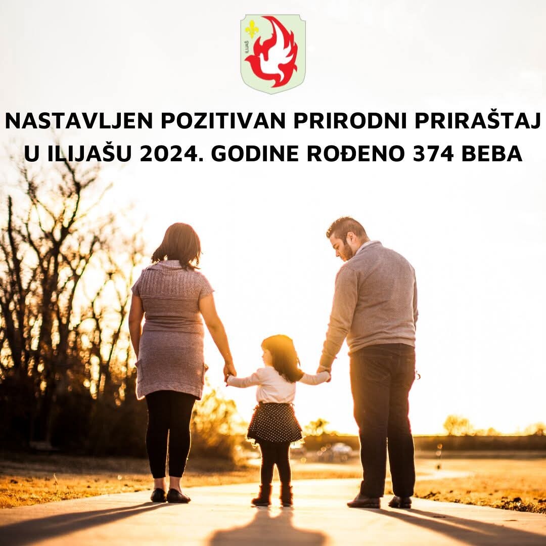 Nastavljen pozitivan prirodni priraštaj, u Ilijašu 2024. godine rođeno 374 beba