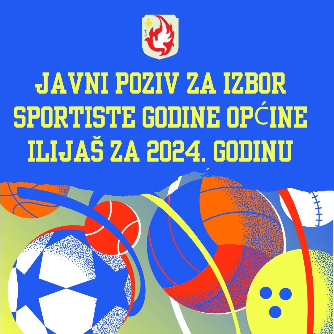 Objavljen Javni poziv za izbor sportiste godine Općine Ilijaš