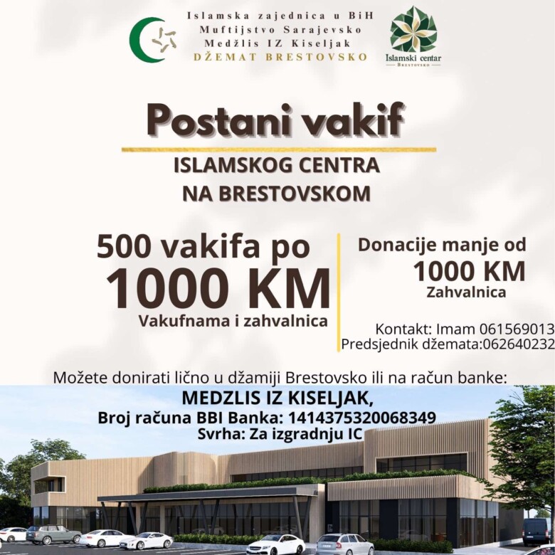 Poziv za izgradnju Islamskog centra Brestovsko: Podržite generacijski projekt koji će oživjeti zajednicu