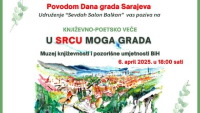 Književno-poetsko veče “U srcu moga grada” povodom Dana grada Sarajeva