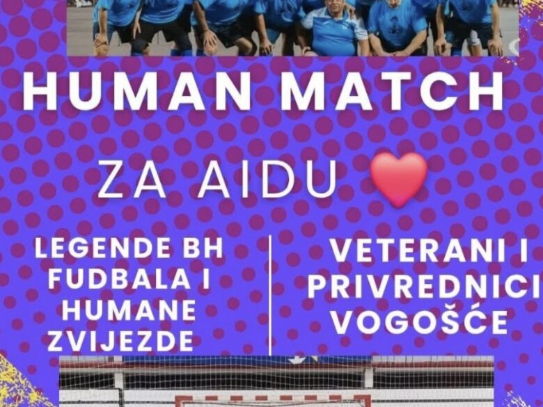 U VOGOŠĆI 25. MAJA HUMANITARNA UTAKMICA ZA LIJEČENJE NAŠE SUGRAĐANKE AIDE ČELOMEROVIĆ.