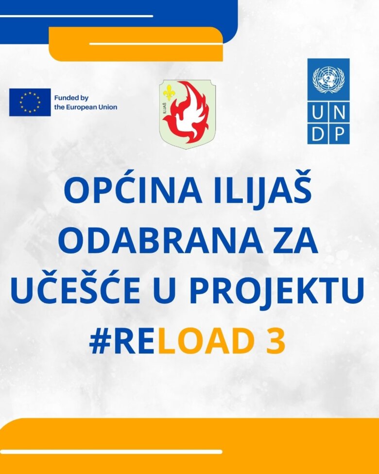 Općina Ilijaš odabrana za učešće u projektu ReLOaD 3