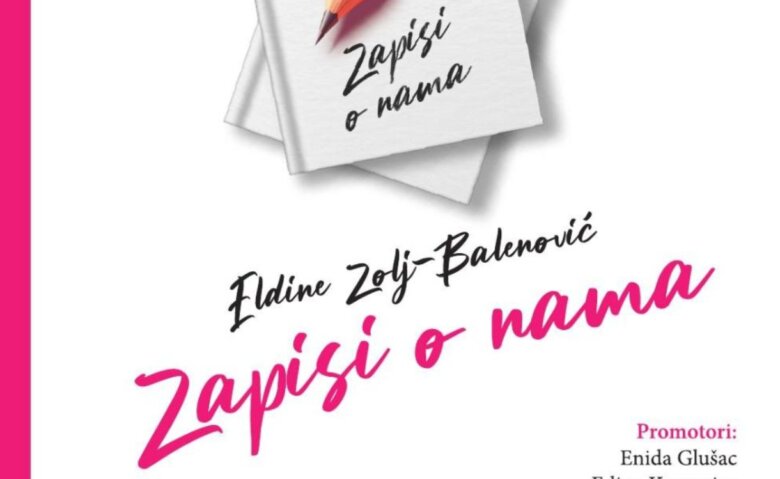 U četvrtak u Ilijašu promocija knjige Eldine Zolj Balenović “Zapisi o nama”