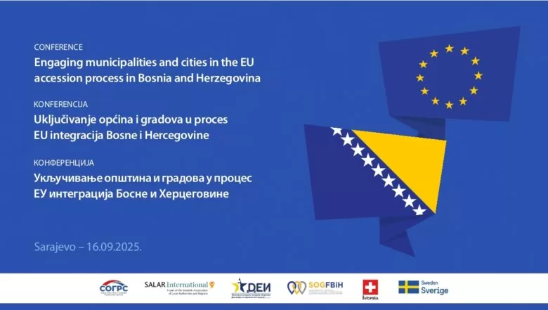 Konferencija o ulozi općina i gradova u procesu pristupanja Bosne i Hercegovine Evropskoj uniji