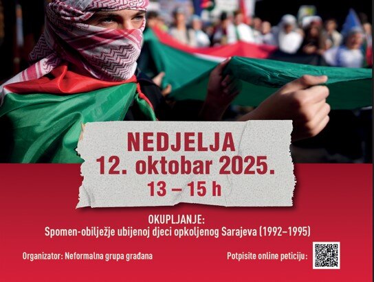 U nedjelju protest „Bosna i Hercegovina za slobodnu Palestinu“