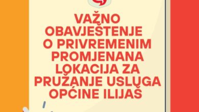 VAŽNO OBAVJEŠTENJE: Privremena promjena lokacija za pružanje usluga Općine Ilijaš
