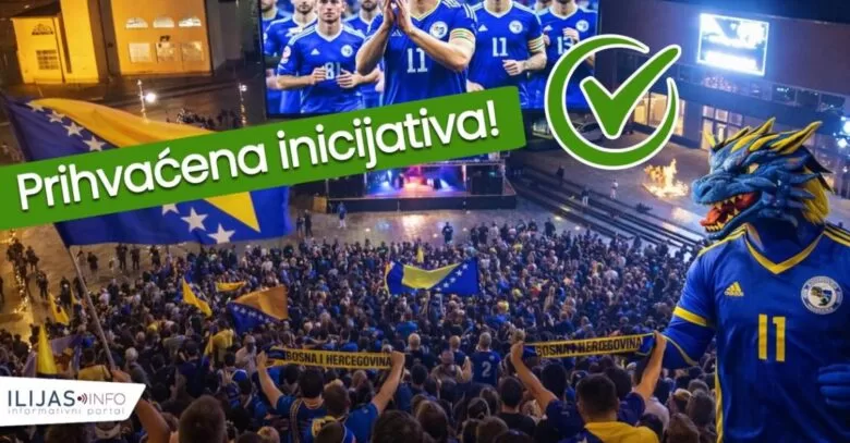 Prihvaćena inicijativa: Općina Ilijaš i KSC organizuju javno gledanje utakmica reprezentacije BiH