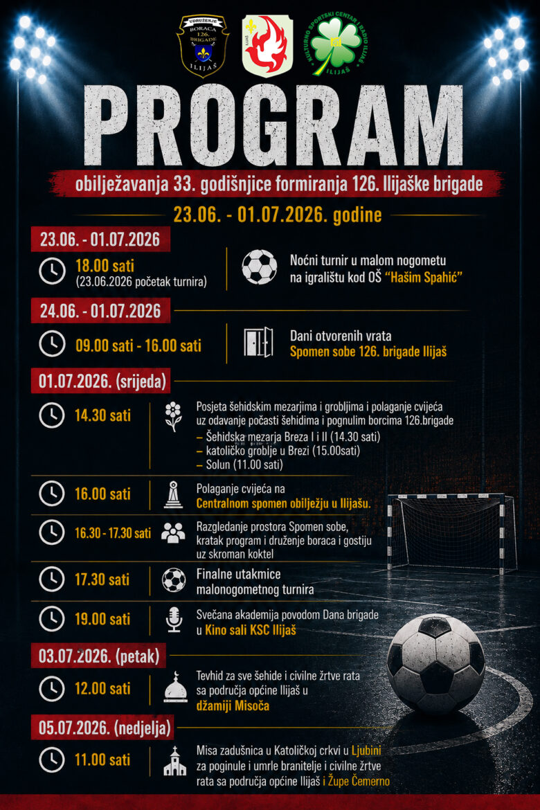 Program obilježavanja 33. godišnjice formiranja 126. ilijaške brigade