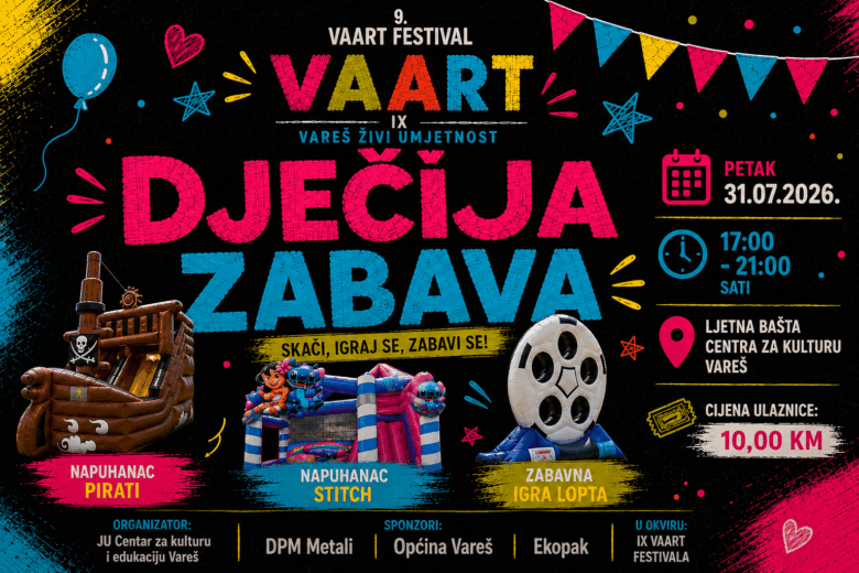 Vareš: Dječija zabava u okviru IX VAART Festivala donosi četiri sata igre i zabave za najmlađe